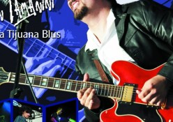  Hernan Tamanini & La Tijuana Blus se presentan en el marco de  BxB con músicos internacionales